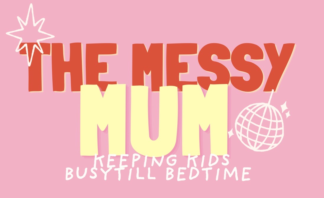 The Messy Mum